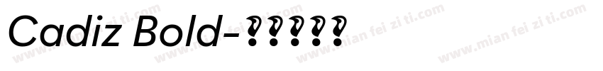 Cadiz Bold字体转换